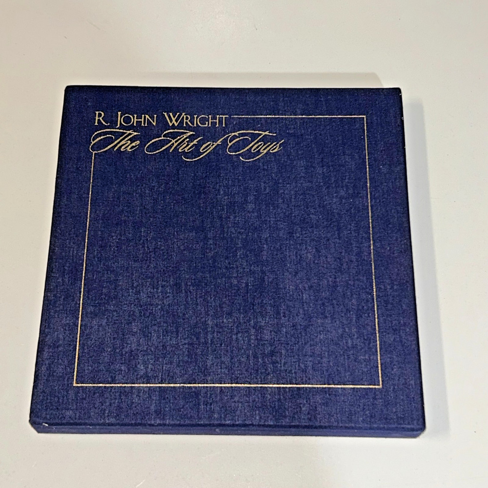R. John Wright The Art of Toys First Ed. Signed #198 of 500 Gold Gilded VGC !